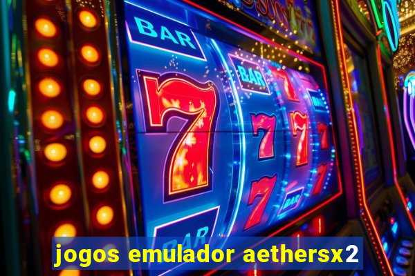 jogos emulador aethersx2